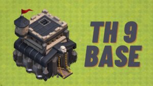 Base TH 9 Mastering the Strategy for Success